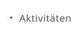 Aktivitäten