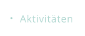 Aktivitäten